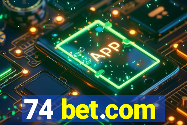 74 bet.com