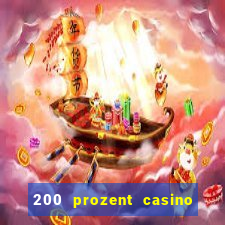 200 prozent casino bonus mga