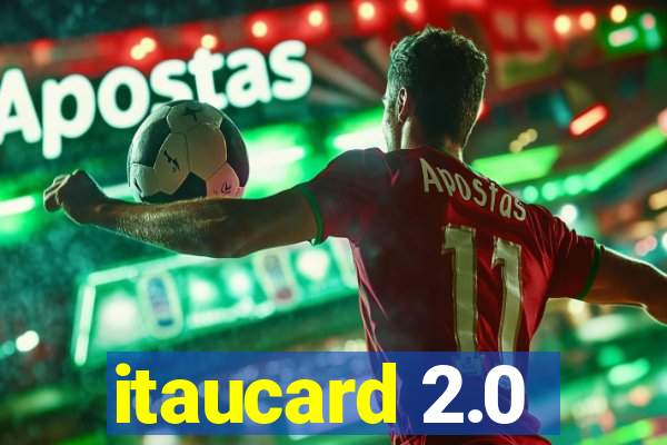 itaucard 2.0