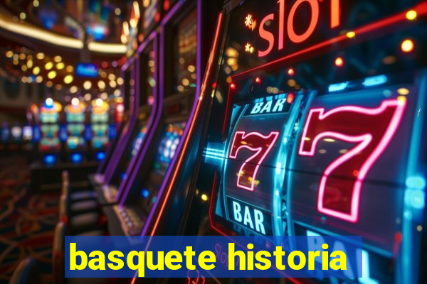 basquete historia