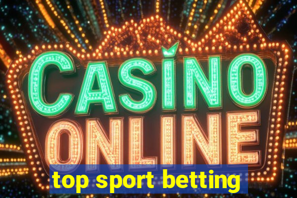 top sport betting