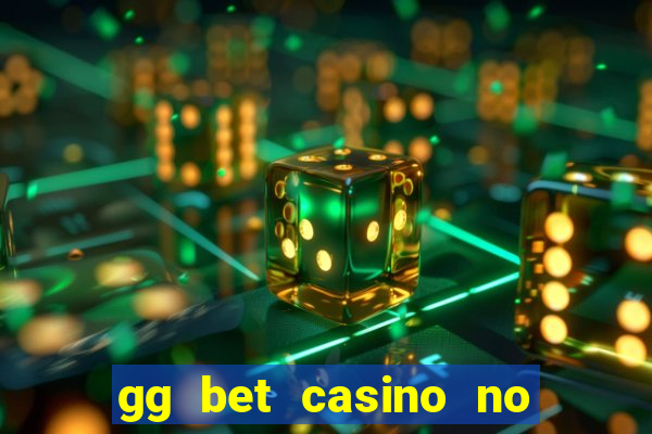 gg bet casino no deposit bonus