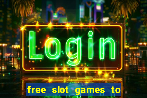 free slot games to win real money