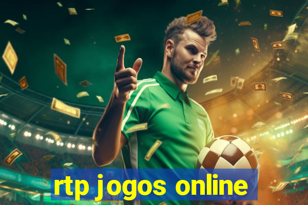 rtp jogos online