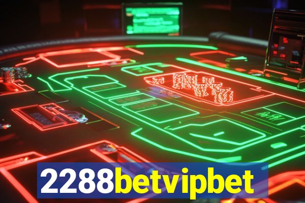 2288betvipbet