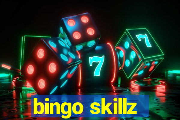 bingo skillz