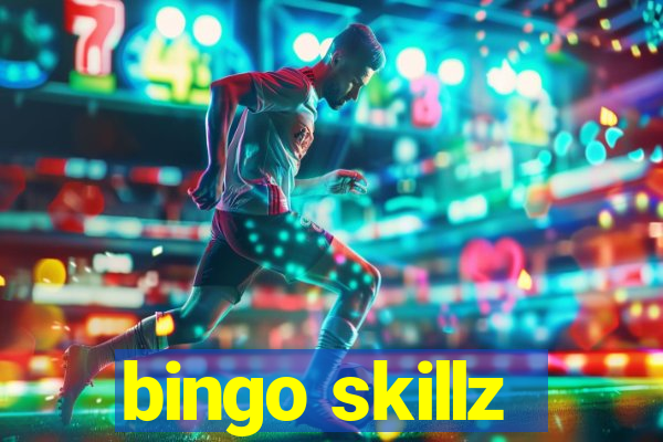 bingo skillz