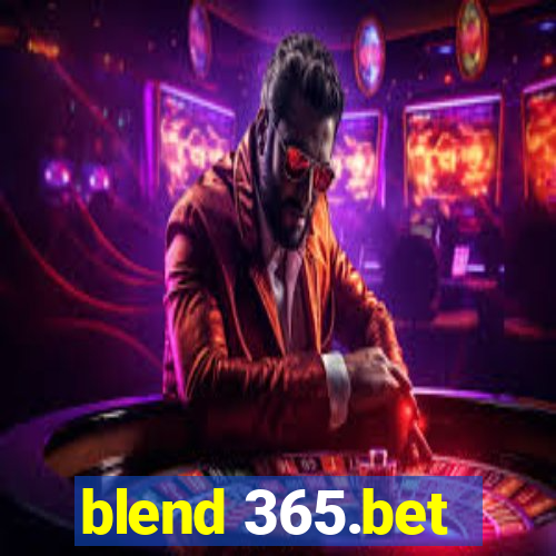 blend 365.bet