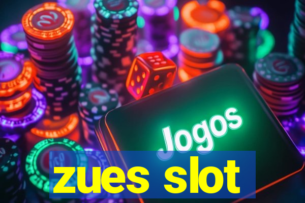 zues slot