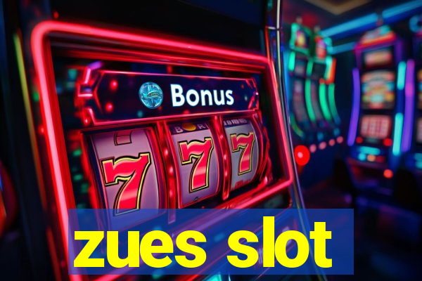 zues slot