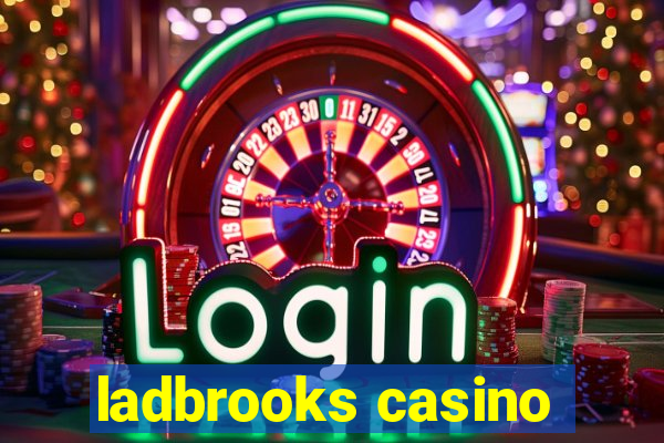 ladbrooks casino