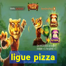 ligue pizza