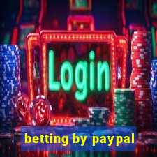 betting by paypal