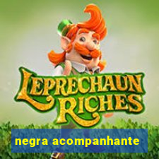 negra acompanhante