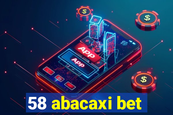 58 abacaxi bet