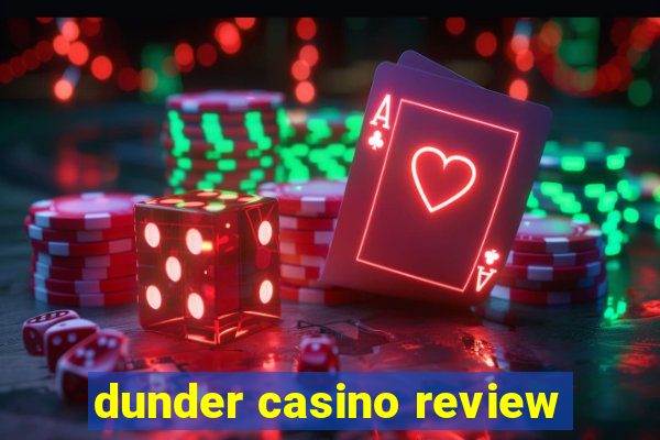 dunder casino review