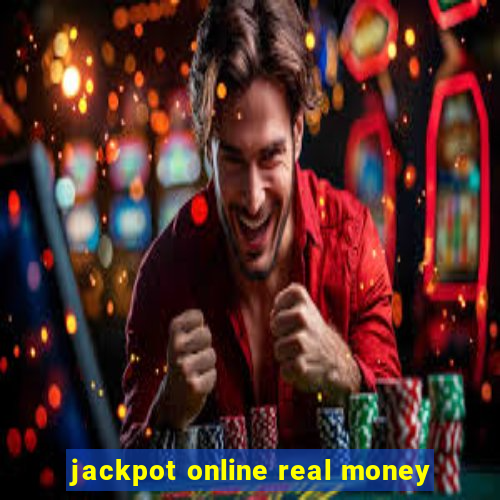 jackpot online real money