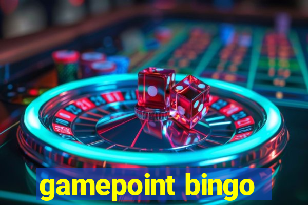 gamepoint bingo