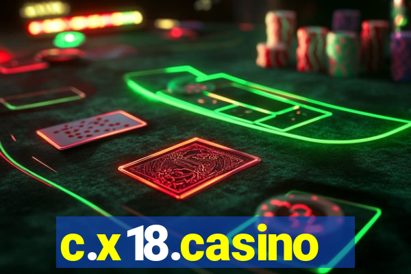 c.x18.casino