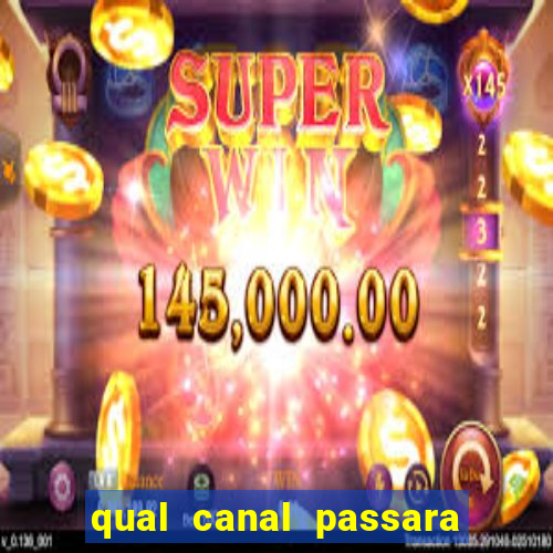 qual canal passara o jogo do inter hoje