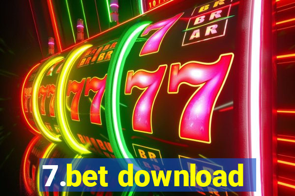 7.bet download