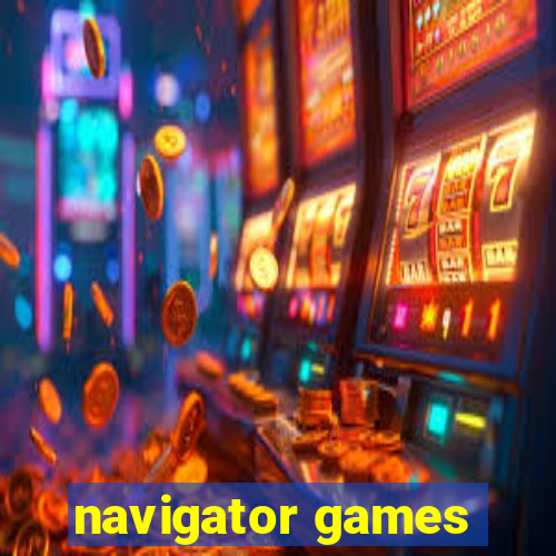 navigator games