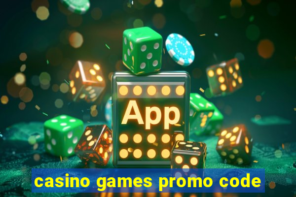 casino games promo code