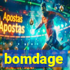 bomdage