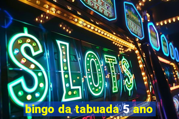 bingo da tabuada 5 ano