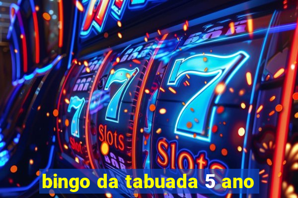 bingo da tabuada 5 ano