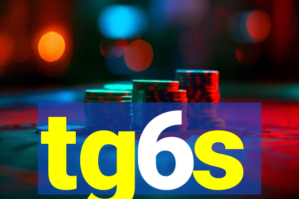 tg6s