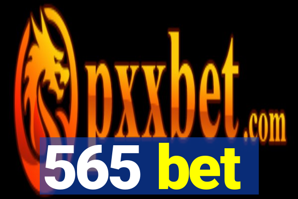 565 bet