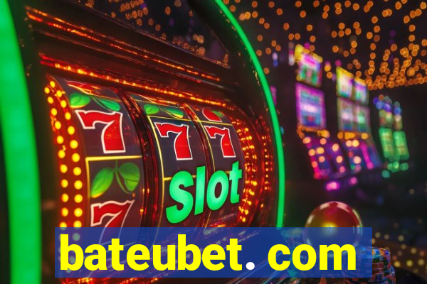 bateubet. com