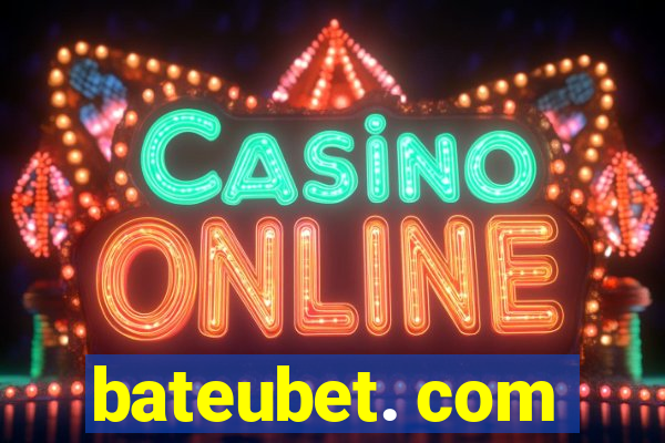 bateubet. com