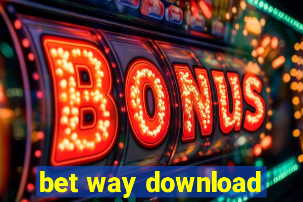 bet way download