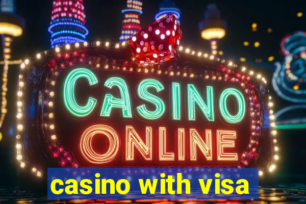 casino with visa