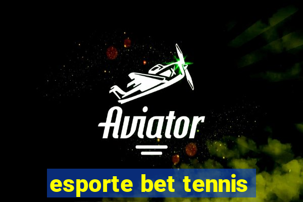 esporte bet tennis