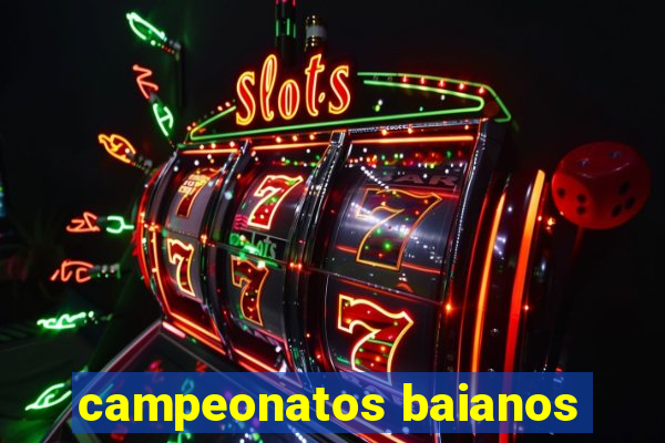 campeonatos baianos