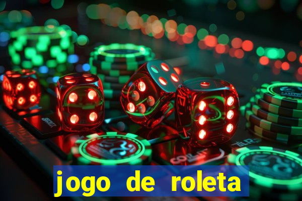 jogo de roleta gratis online