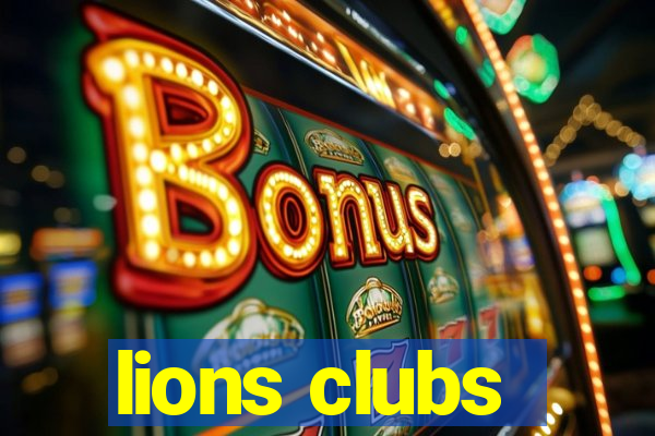 lions clubs