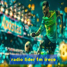 radio lider fm irece