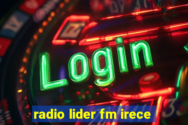 radio lider fm irece