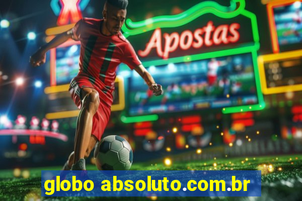 globo absoluto.com.br