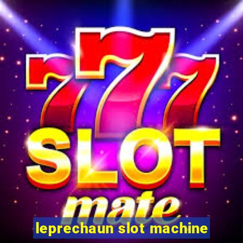 leprechaun slot machine