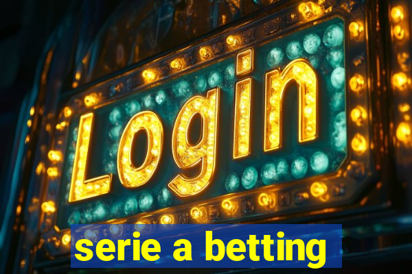 serie a betting