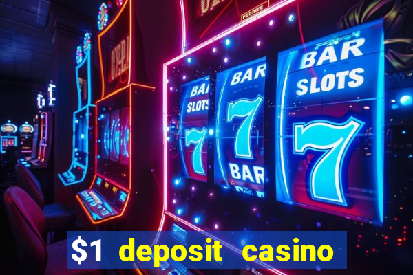 $1 deposit casino nz 2022