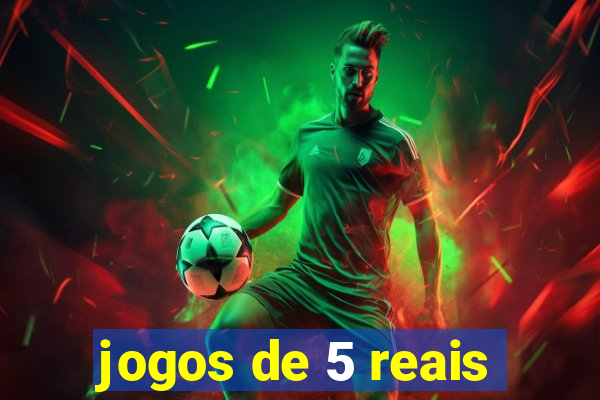 jogos de 5 reais