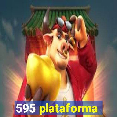 595 plataforma