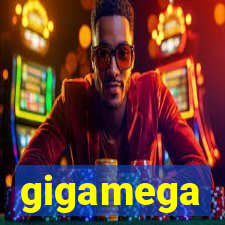 gigamega