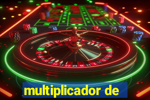 multiplicador de